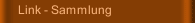 Link - Sammlung